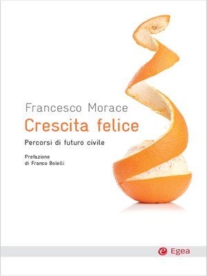 cover image of Crescita felice